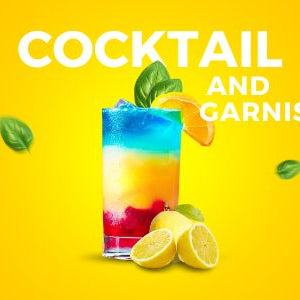Cocktails and Garnish